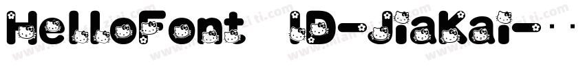 HelloFont ID-JiaKai字体转换